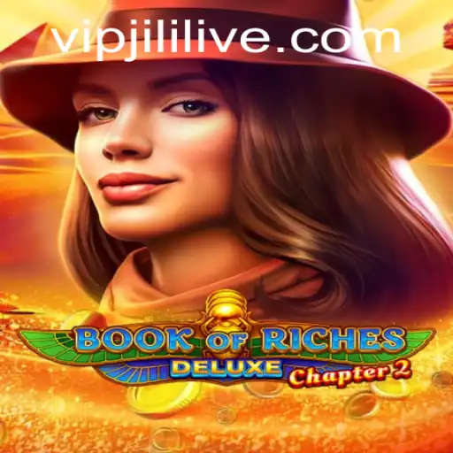 Discover the Thrilling World of Book of Riches Deluxe Chapter 2 at JILILIVE.COM