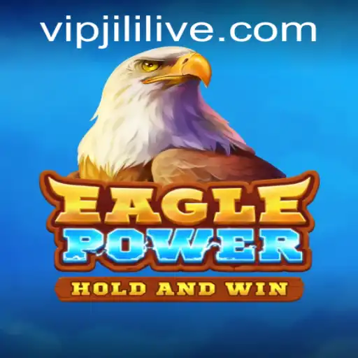EaglePower: Dive into a Thrilling Adventure with JILILIVE.COM